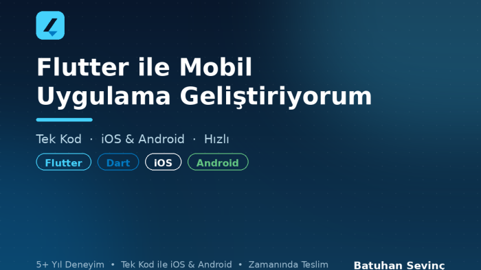 Flutter ile mobil uygulama geliştiriyorum