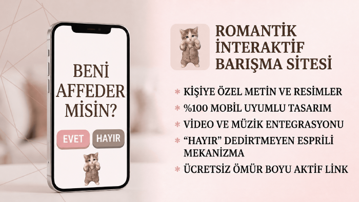 sevgilinize, yakınınıza özür dileyebileceğiniz site yaparım
