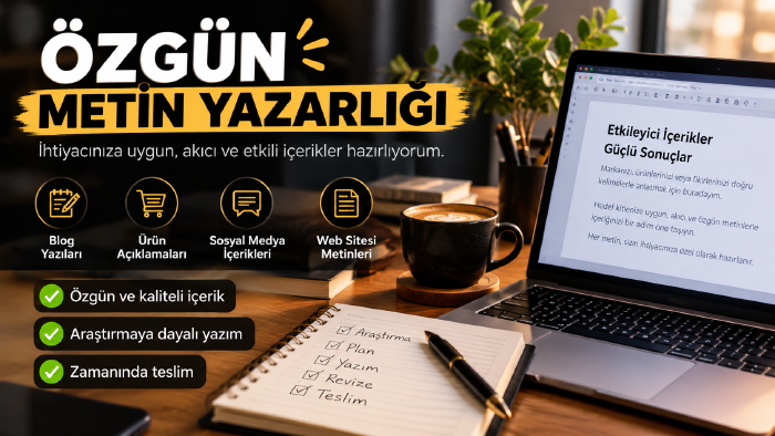 ihtiyacınıza uygun, özgün ve anlaşılır metinler hazırlıyorum