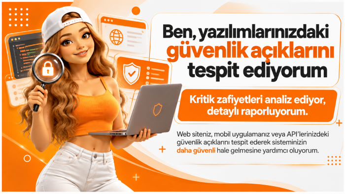 yazılımlarınızdaki güvenlik açıklarını tespit ediyorum