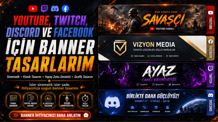 Youtube, Twitch, Discord ve Facebook için banner yapabilirim