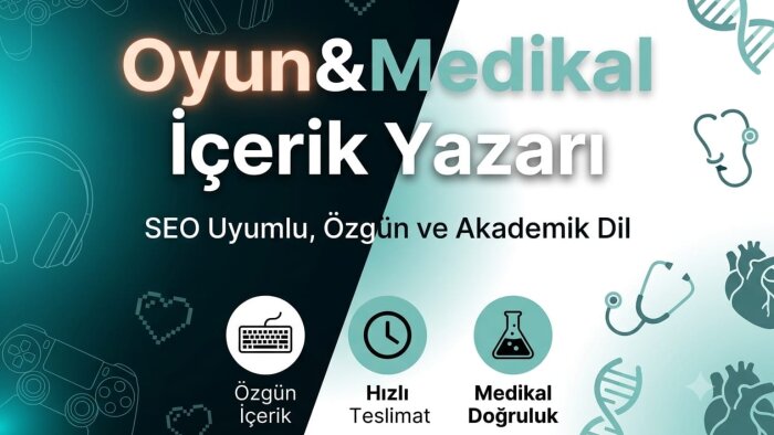 profesyonel oyun ve medikal içeriklerinizi yazarım