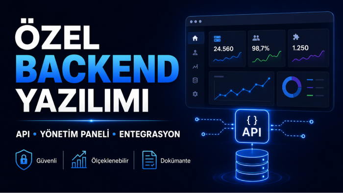 işinize özel backend, API ve yönetim paneli geliştiririm
