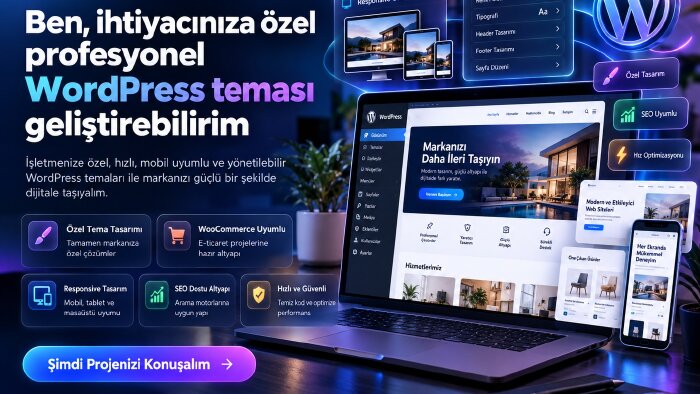 ihtiyacınıza özel WordPress teması geliştirebilirim