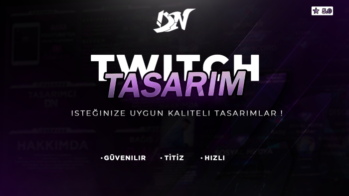 sizin twitch ve kick kanalınızın tasarımlarını yapabilirim