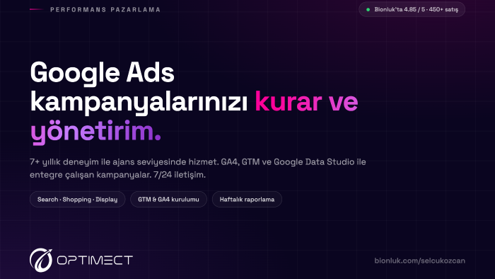 Google Ads (Adwords) kampanyalarınızı kurar ve yönetirim