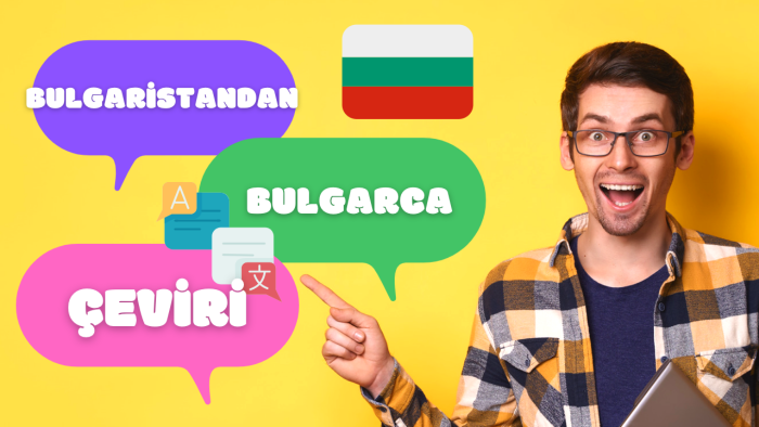 size Bulgaristandan Bulgarca çeviri yapabilirim