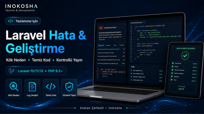 Laravel projenizdeki hata ve geliştirme işlerini çözerim