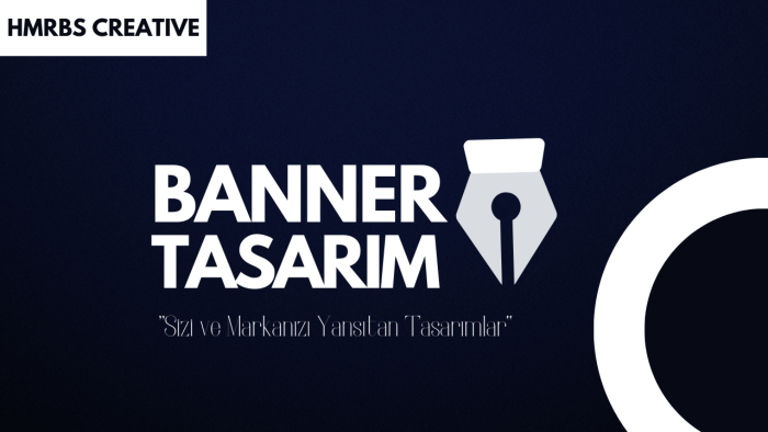 tarzınızı ortaya koyan banner tasarımları yapabilirim