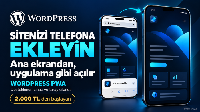WordPress sitenizi PWA web uygulamasına dönüştürürüm