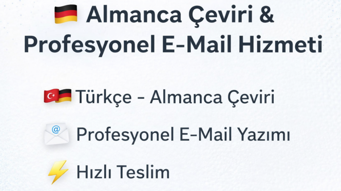 Almanca E-mail yazar ve Türkçe-Almanca çeviri yaparım