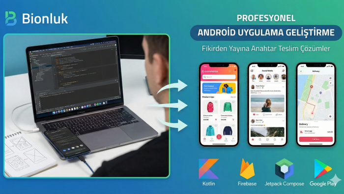 hayalinizdeki Android uygulamayı gerçeğe dönüştürürüm