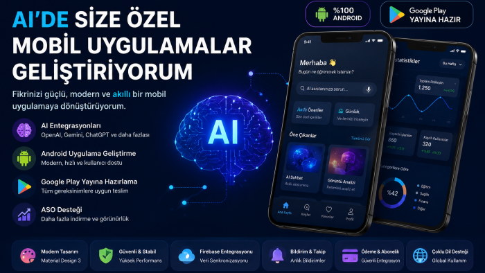 AI'de size özel mobil uygulamalar geliştiririm