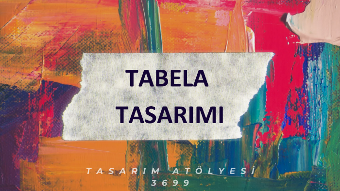 tabela tasarımı yapabilirim