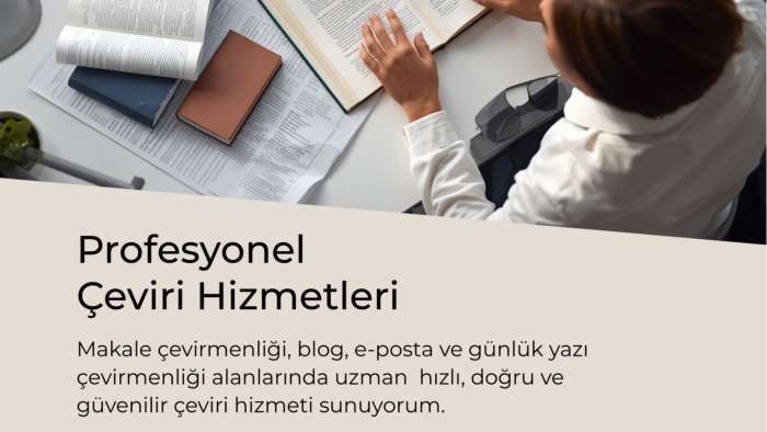 makele ve genel metinlere profesyonel çeviri yaparım