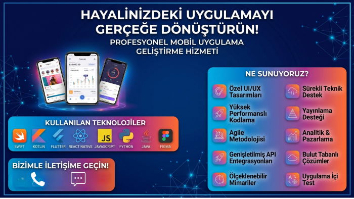  isteklerinize göre uygulamalar tasarlıyorum