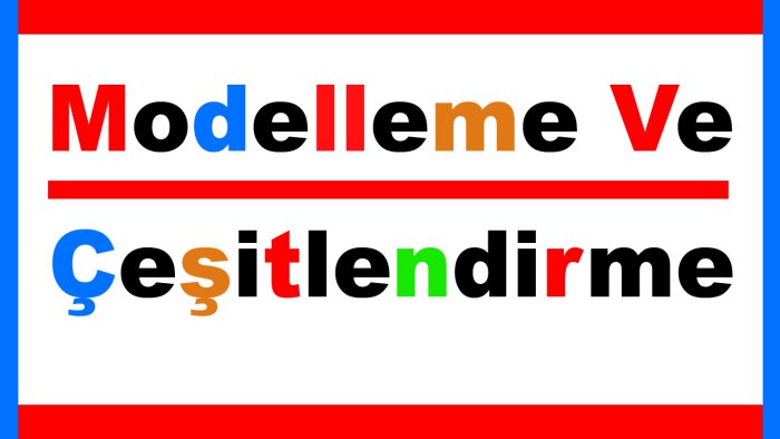 ürün modelleme ve çeşitlendirme işlerinizi yapabilirim