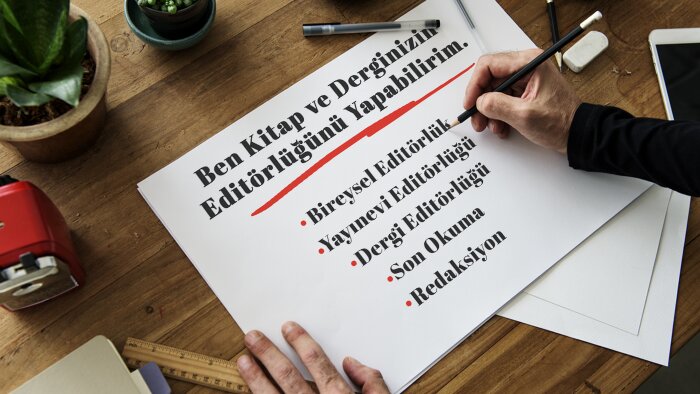 kitabınızın ve derginizin editörlüğünü yaparım