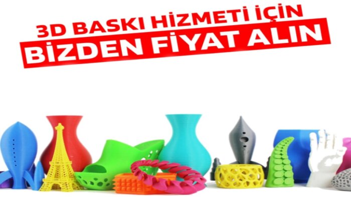 3D baskı hizmeti veriyorum
