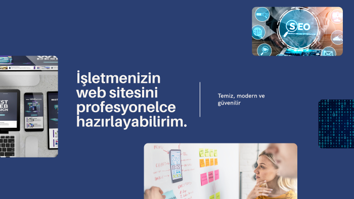 işletmenize özel modern web sitesi hazırlayabilirim