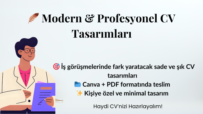 modern ve profesyonel cv tasarımı yapıyorum