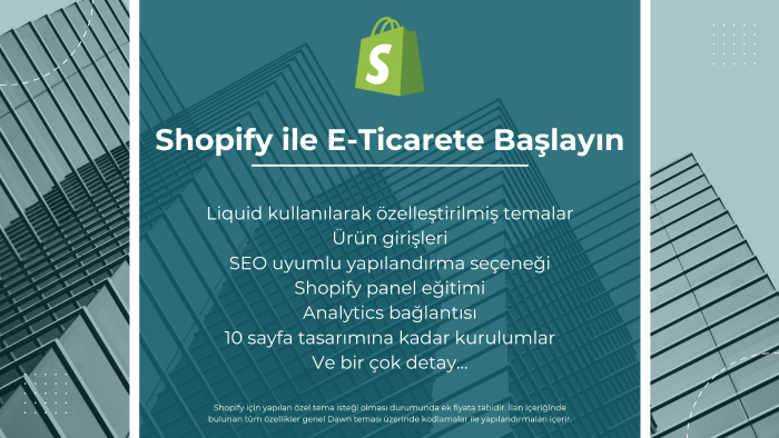 shopify ile profesyonel e-ticaret mağazanızı kurabilirim
