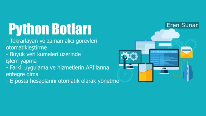 işlerinizi kolaylaştırmak için bot yazabilirim