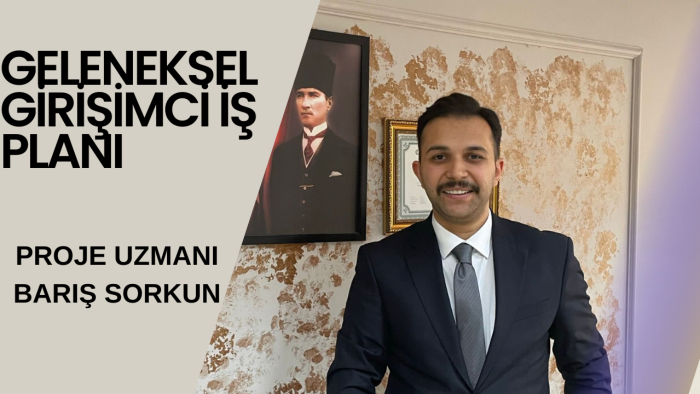 geleneksel girişimciler için iş planı hazırlarım