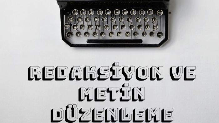 metin düzenleme ve redaksiyon yapabilirim