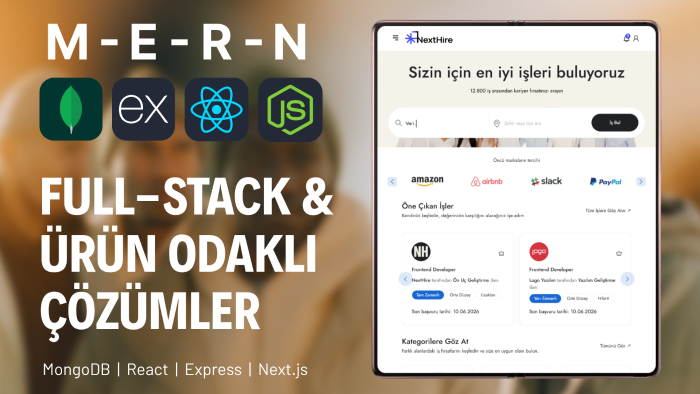 sıfırdan modern full-stack ile projenizi hayata geçiririm