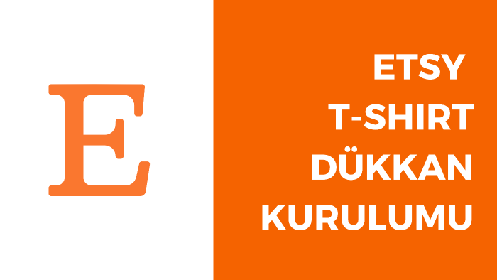 satışa hazır Etsy t-shirt dükkanınızı kurabilirim