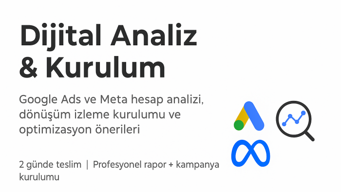 Google Ads ve Meta Hesaplarınızı analiz ve optimize ederim