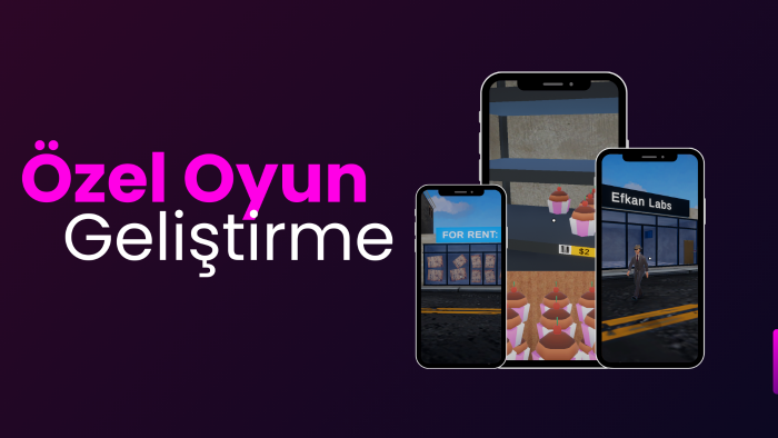 size özel oyun geliştiriyorum