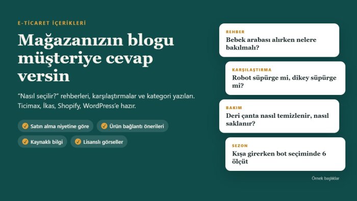 e-ticaret siteniz için rehber ve blog içerikleri yazarım