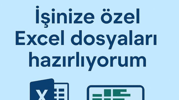 Excel ile işinizi kolaylaştıracak akıllı tablolar hazırlarım