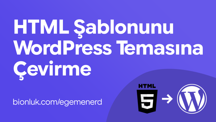 html şablonunuzu wordpress temasına dönüştürürüm