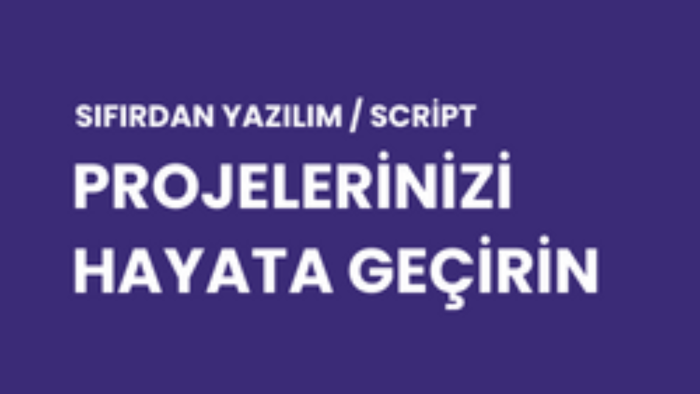 yazılım projelerinizi sıfırdan yapabilirim