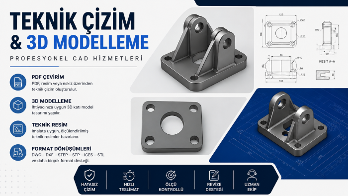 üretime uygun modelleme, teknik resim ile destek veriyorum