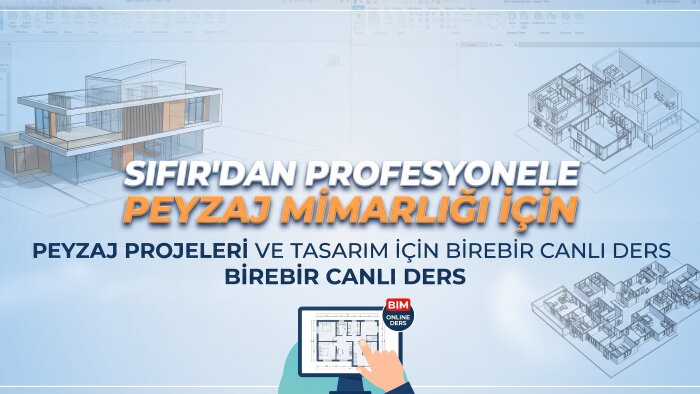 peyzaj projeleriniz için sıfırdan revit eğitimi verebilirim