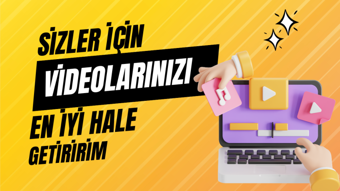 sizler için kısa video düzenlerim