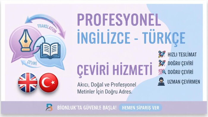İngilizce metinlerinize akıcı Türkçe kazandırıyorum