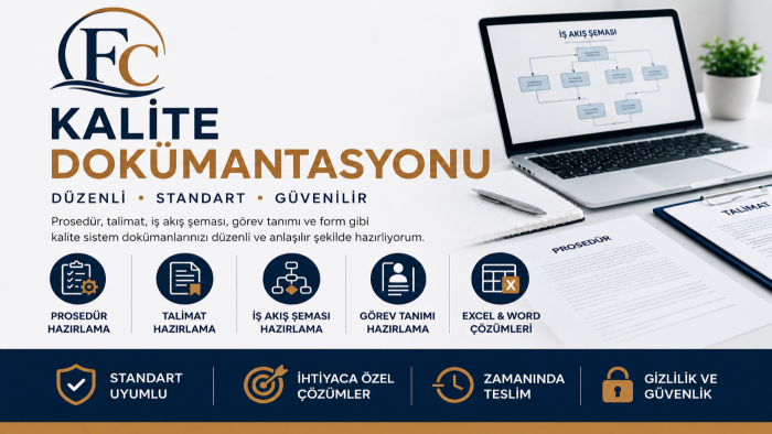 kalite dokümantasyonu hazırlama desteği veririm