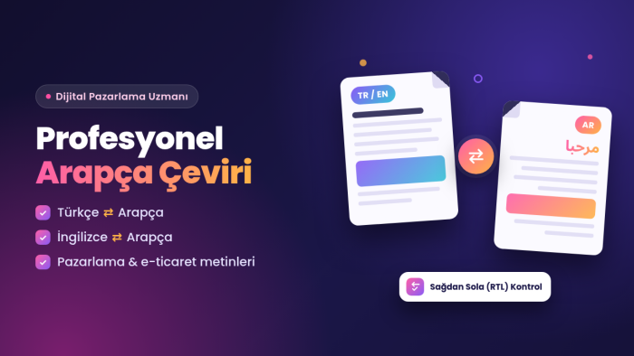 Türkçe ve İngilizce metinlerinizi Arapçaya çeviririm