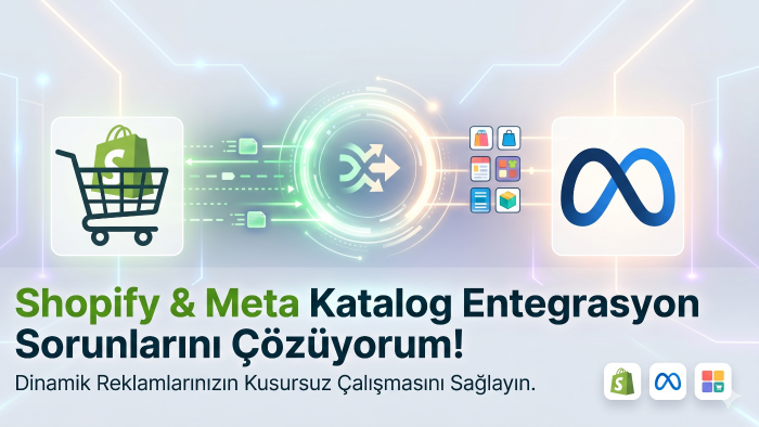 Shopify ve meta katalog entegrasyon hatalarını çözerim