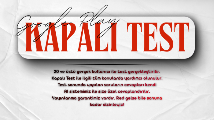 Google Play kapalı test hizmeti sağlarım