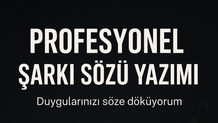  kelime işçisi olarak şarkı sözü yazarım