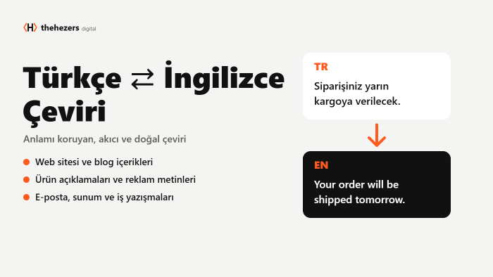 Türkçe-İngilizce metinlerinizi doğal bir dille çeviririm