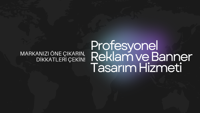 reklam ve banner tasarımı yaparım