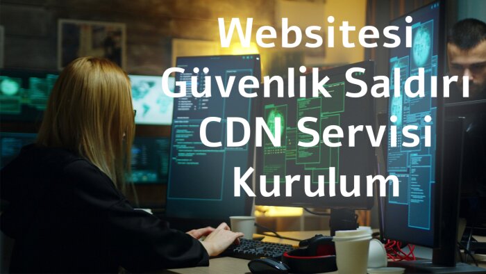 web siteniz için güvenlik ve cdn servisi kurulumu yaparım