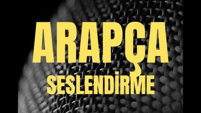 Arapça seslendirme sunarım